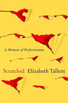 portada Scratched: A Memoir of Perfectionism (en Inglés)