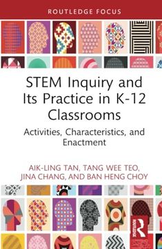portada Stem Inquiry and its Practice in K-12 Classrooms (Routledge Research in Stem Education) (en Inglés)