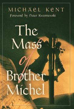portada The Mass of Brother Michel (en Inglés)