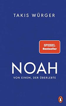 portada Noah: Von Einem, der Überlebte (en Alemán)