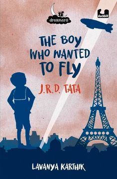 portada The Boy Who Wanted to Fly: Jrd Tata (en Inglés)