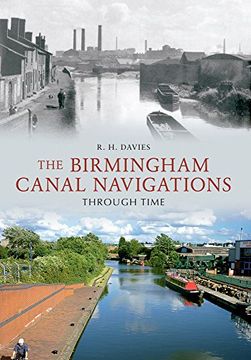 portada The Birmingham Canal Navigations Through Time (in English)