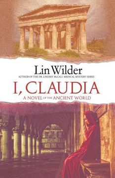 portada I, Claudia: A Novel of the Ancient World (en Inglés)