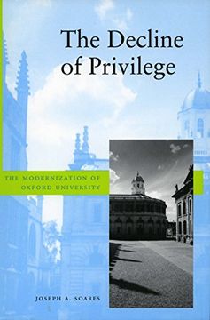 portada The Decline of Privilege: The Modernization of Oxford University 