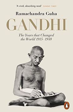 portada Gandhi 1914-1948: The Years That Changed the World (en Inglés)