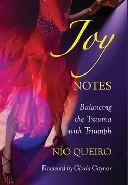 portada Joy Notes: Balancing the Trauma with Triumph