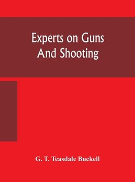 portada Experts on guns and shooting (en Inglés)