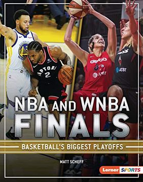 portada Nba and Wnba Finals: Basketball'S Biggest Playoffs (The big Game Lerner Sports) (en Inglés)