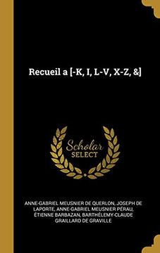 portada Recueil a [-K, I, L-V, X-Z, &] (en Francés)