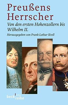portada Preußens Herrscher: Von den Ersten Hohenzollern bis Wilhelm ii (en Alemán)