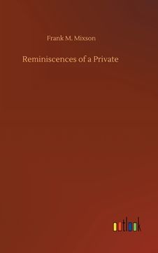 portada Reminiscences of a Private (en Inglés)