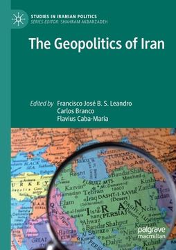 portada The Geopolitics of Iran (en Inglés)