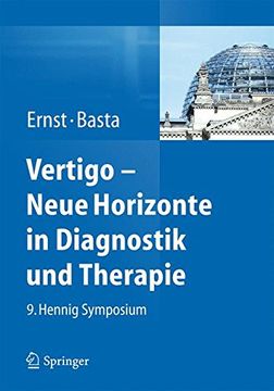 portada Vertigo - Neue Horizonte in Diagnostik Und Therapie: 9. Hennig Symposium