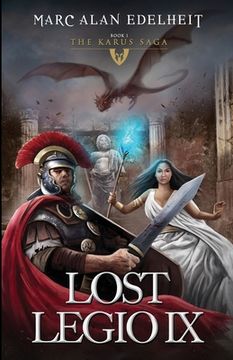 portada Lost Legio IX: The Karus Saga (en Inglés)