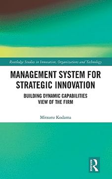 portada Management System for Strategic Innovation (Routledge Studies in Innovation, Organizations and Technology) (en Inglés)