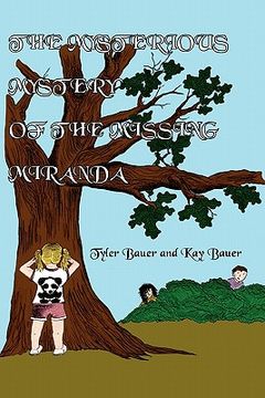 portada the mysterious mystery of the missing miranda (in English)