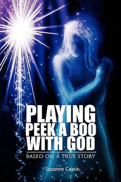 portada playing peek a boo with god: based on a true story (en Inglés)