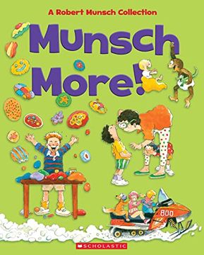 portada Munsch More! A Robert Munsch Collection (en Inglés)