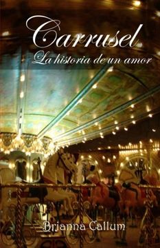 portada Carrusel: La Historia de un Amor (in Spanish)