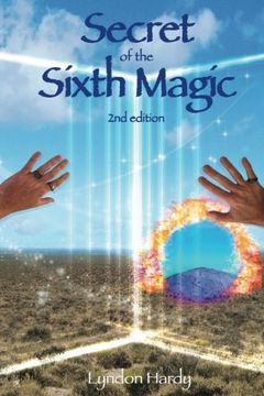 portada Secret of the Sixth Magic, 2nd edition (Magic by the Numbers) (in English)