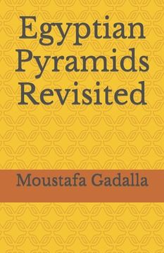 portada Egyptian Pyramids Revisited (en Inglés)