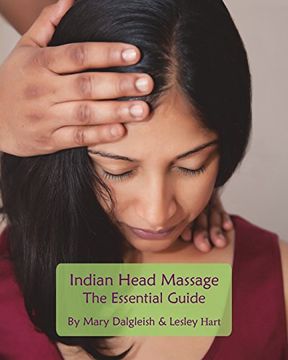 portada Indian Head Massage - the Essential Guide (en Inglés)