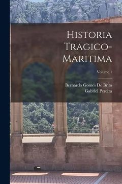 portada Historia Tragico-Maritima; Volume 1 (in Portuguese)