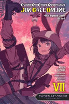portada Sword art Online Alternative gun Gale Online, Vol. 7 (Light Novel): 4th Squad Jam: Start (4Th Squad Jam: Start, 7) (in English)