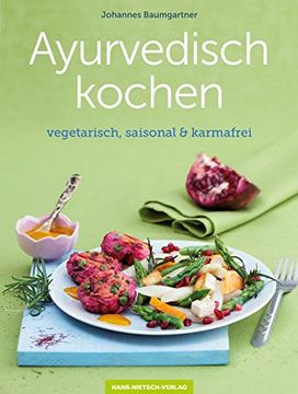 portada Ayurvedisch Kochen: Im Einklang mit den Jahreszeiten (en Alemán)
