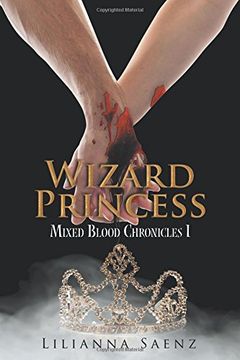 portada Wizard Princess: Mixed Blood Chronicles I