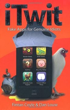 portada Itwit: Fake Apps for Genuine Idiots (en Inglés)