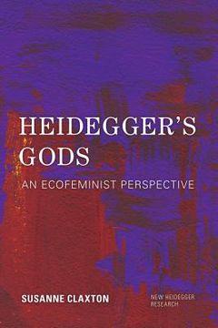 portada Heidegger's Gods: An Ecofeminist Perspective (en Inglés)