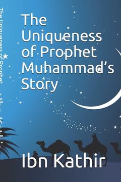 portada The Uniqueness of Prophet Muhammad's Story
