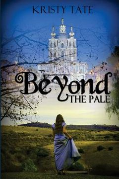portada Beyond the Pale: a teen time travel romance (in English)