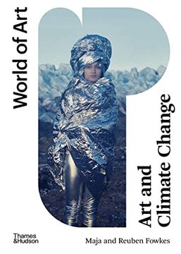 portada Art and Climate Change (World of Art) (en Inglés)