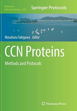 portada Ccn Proteins: Methods and Protocols (Methods in Molecular Biology, 1489) (en Inglés)