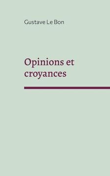 portada Opinions et croyances (en Francés)