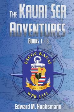portada The Kauai Sea Adventures: Books 1 - 3 (en Inglés)