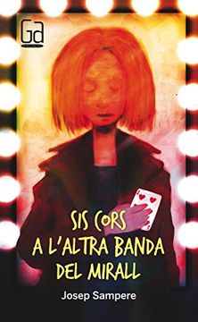 portada Sis Cors a L'altra Banda del Mirall (Gran Angular) (in Spanish)