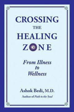 portada crossing the healing zone: from illness to wellness (in English)