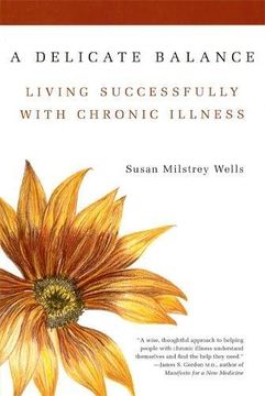 portada A Delicate Balance: Living Successfully With Chronic Illness (en Inglés)