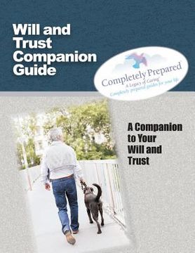 portada Will and Trust Companion Guide: A Companion to your Will and Trust (en Inglés)
