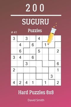 portada Suguru Puzzles - 200 Hard Puzzles 8x8 vol.41 (en Inglés)