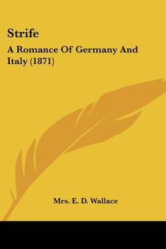 portada strife: a romance of germany and italy (1871)