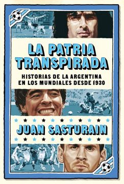portada La patria transpirada (in Spanish)