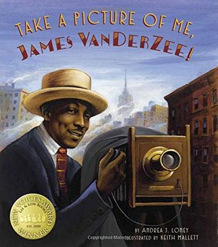 Take a Picture of Me, James Van Der Zee! (en Inglés)