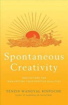 portada Spontaneous Creativity: Meditations for Manifesting Your Positive Qualities 