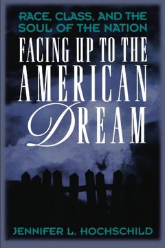 portada Facing up to the American Dream (in English)