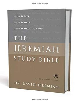portada The Jeremiah Study Bible, Esv: What it Says. What it Means. What it Means for You. 