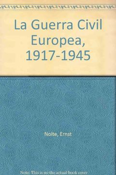 portada La Guerra Civil Europea, 1917-1945